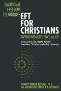 Cover: Emotional Freedom Techniques-EFT for Christians - TRUE POTENTIAL