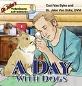 Cover: Dr. Jake's Veterinary Adventures - Fremont River Veterinary Clinic
