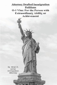 Abbildung von: Attorney Drafted Immigration Petitions O-1 Visa - Law Offices of Brian D. Lerner, APC