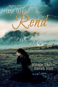 Enlarge image Cover: We Will Rend - Burning Willow Press, LLC
