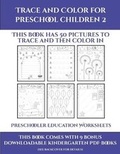 Cover: Preschooler Education Worksheets (Trace and Color for preschool children 2) - Activity Books for Toddlers