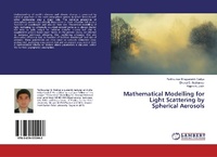 Abbildung von: Mathematical Modelling for Light Scattering by Spherical Aerosols - LAP Lambert Academic Publishing