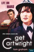 Cover: Life on Mars: Get Cartwright - HarperCollins