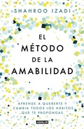 Cover: El metodo de la amabilidad / The Kindness Method - Aguilar