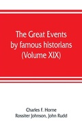Cover: The great events by famous historians (Volume XIX) - ALPHA EDITION