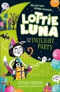 Cover: Lottie Luna and the Twilight Party - HarperCollins