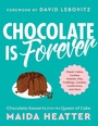 Cover: Chocolate Is Forever - Little, Brown and Company