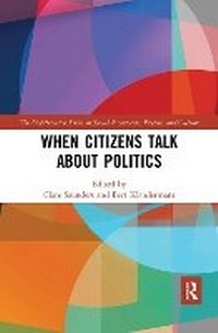 Enlarge image Cover: When Citizens Talk about Politics - Taylor & Francis