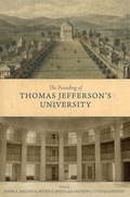 Cover: The Founding of Thomas Jefferson's University - Naval Institute Press