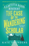Cover: The Case of the Wandering Scholar - Bloomsbury Publishing PLC