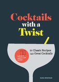 Cover: Cocktails with a Twist - Chronicle Books LLC