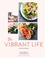 Cover: The Vibrant Life - Chronicle Books LLC