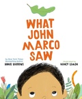Cover: What John Marco Saw - Chronicle Books LLC