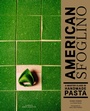 Cover: American Sfoglino - Chronicle Books LLC