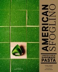 Cover: American Sfoglino - Chronicle Books LLC