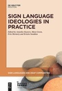 Cover: Sign Language Ideologies in Practice - De Gruyter Mouton