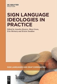 Enlarge image Cover: Sign Language Ideologies in Practice - De Gruyter Mouton