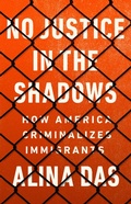 Cover: No Justice in the Shadows - PublicAffairs