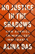 Cover: No Justice in the Shadows - PublicAffairs,U.S.