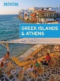 Cover: Moon Greek Islands & Athens (First Edition) - Moon Travel