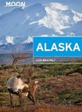 Cover: Moon Alaska (Second Edition) - Moon Travel