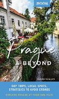 Abbildung von: Moon Prague & Beyond (First Edition) - Moon Travel