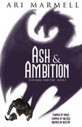 Cover: Ash and Ambition (Nor Fang, Nor Fire, #1) - Nor Fang, Nor Fire