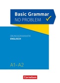 Cover: Basic Grammar no problem / A1/A2 - &Uuml;bungsgrammatik Englisch - Cornelsen Verlag
