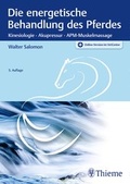 Cover: Die energetische Behandlung des Pferdes - Thieme