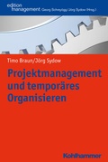 Cover: Projektmanagement und tempor&auml;res Organisieren - Kohlhammer