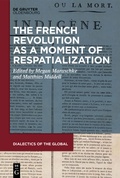 Cover: The French Revolution as a Moment of Respatialization - De Gruyter Oldenbourg