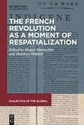 Cover: The French Revolution as a Moment of Respatialization - De Gruyter