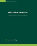 Cover: Scharfsinn im Recht - Jan Sramek Verlag KG