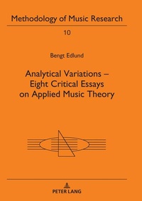 Enlarge image Cover: Analytical Variations - Eight Critical Essays on Applied Music Theory - Peter Lang Verlag