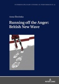 Cover: Running off the Anger: British New Wave - Peter Lang Verlag