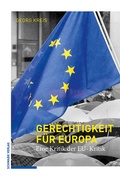 Cover: Gerechtigkeit f&uuml;r Europa - Schwabe Verlagsgruppe AG Schwabe Verlag