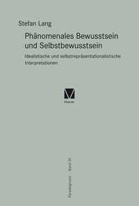 Abbildung von: Phänomenales Bewusstsein und Selbstbewusstsein - Meiner