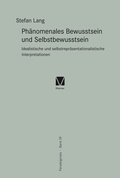 Bild: Ph&auml;nomenales Bewusstsein und Selbstbewusstsein - Meiner