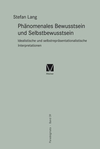 Abbildung von: Phänomenales Bewusstsein und Selbstbewusstsein - Meiner