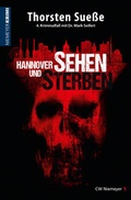 Cover: Hannover sehen und sterben - CW Niemeyer Buchverlage