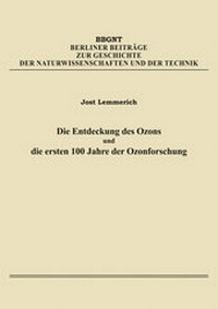 Abbildung von: Die Entdeckung des Ozons und die ersten 100 Jahre der Ozonforschung - GNT Publishing GmbH