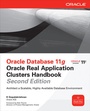 Cover: Oracle Database 11g Oracle Real Application Clusters Handbook, 2nd Edition - McGraw-Hill Education