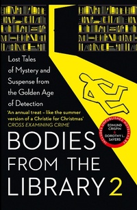 Enlarge image Cover: Bodies from the Library 2 - Collins Crime Club