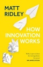 Cover: How Innovation Works - Fourth Estate Ltd