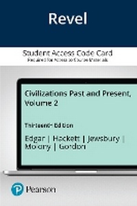 Abbildung von: Revel Access Code for Civilizations Past and Present, Volume 2 - Pearson