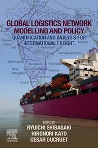 Abbildung von: Global Logistics Network Modelling and Policy - Elsevier