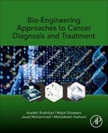 Cover: Bio-Engineering Approaches to Cancer Diagnosis and Treatment - Academic Press
