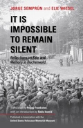 Cover: It Is Impossible to Remain Silent - Indiana University Press