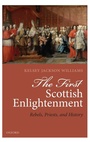 Cover: The First Scottish Enlightenment - Oxford University Press