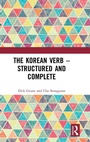 Cover: The Korean Verb - Structured and Complete - Routledge
